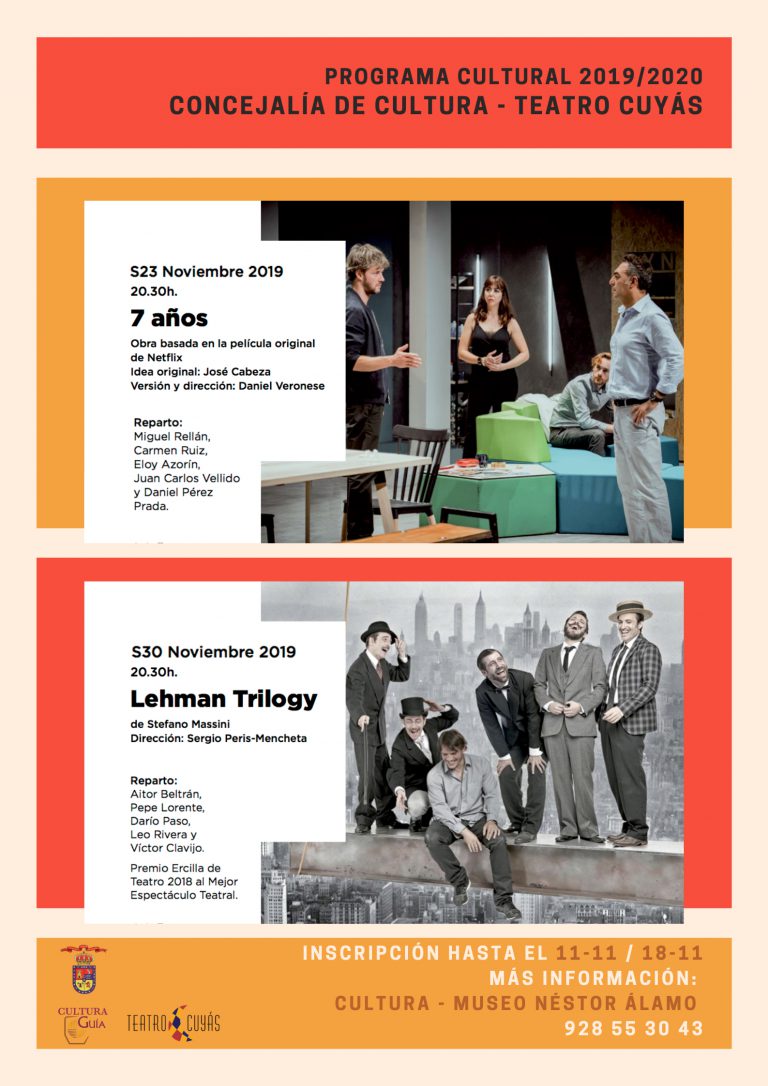 La Concejalía de Cultura organiza, en noviembre, dos nuevas salidas al Teatro Cuyás para disfrutar de las obras ‘7 años’ y ‘Lehman Trilogy’