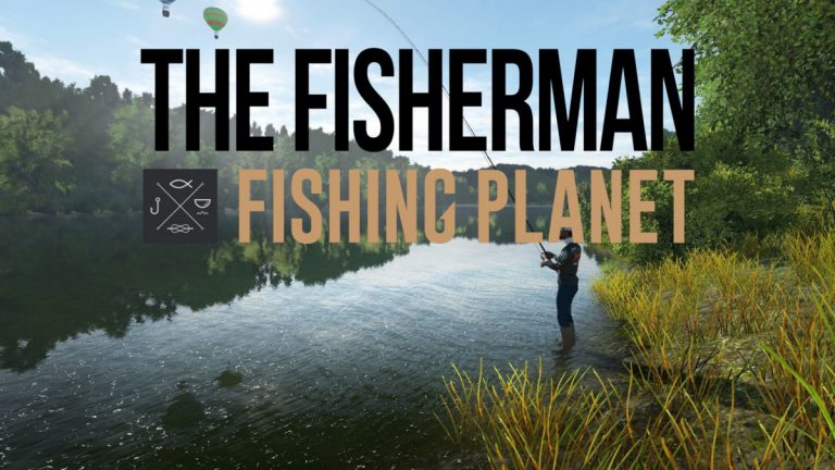 Análisis The Fisherman: Fishing Planet – El mejor simulador de pesca del mercado