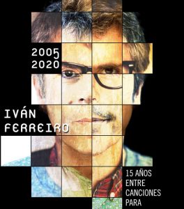 ivan ferreiro 5cd 2005 2020 15 anos entre canciones para el tiempo y la distancia firmado