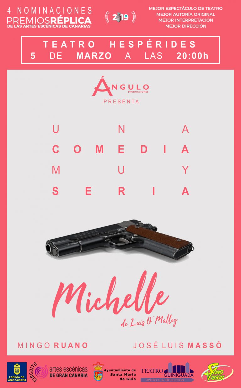 Las entradas para disfrutar de la comedia ‘Michelle’ en el teatro Hespérides de Guía ya se encuentran disponibles en el Museo Néstor Álamo