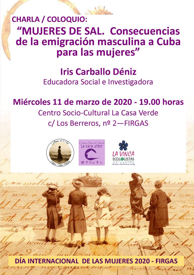 Iris Carballo nos acerca a conocer las consecuencias para las mujeres de los canarios emigrantes a Cuba, el miércoles 11 de marzo en La Casa Verde de Firgas