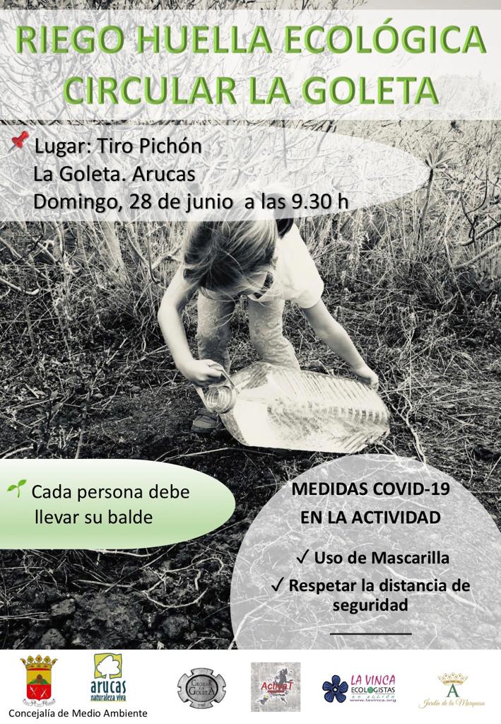 Riego de las repoblaciones en la zona de Tiro Pichón (Arucas), organiza  Activat