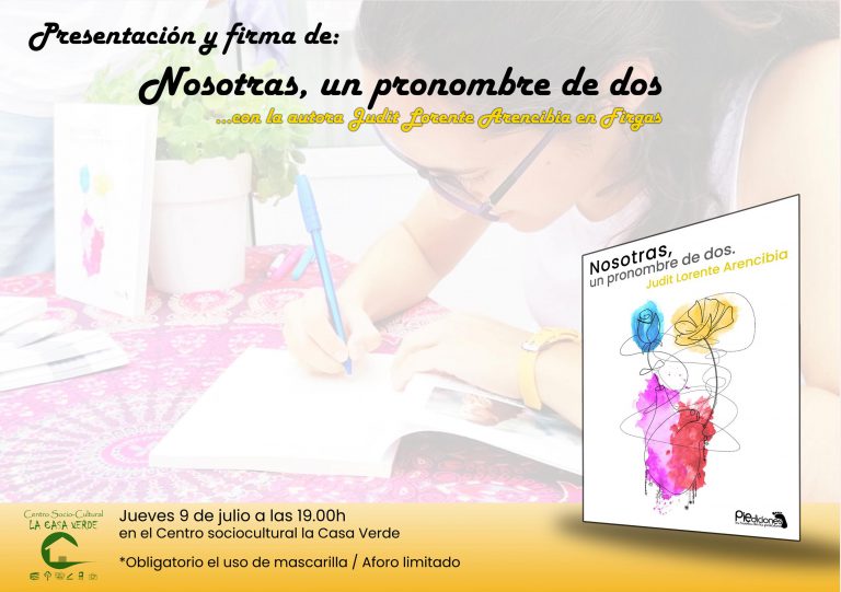 El 9 de julio se presenta en LA CASA VERDE de Firgas el libro “Nosotras, un pronombre de dos” de Judit Lorente Arencibia