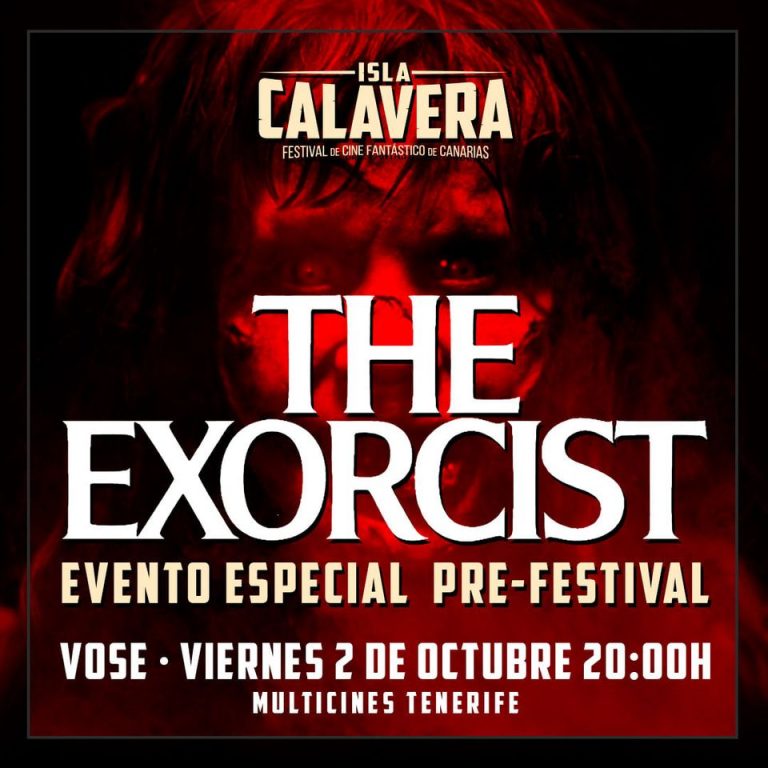 El Festival de Cine Fantástico de Canarias rinde homenaje a 'El Exorcista'