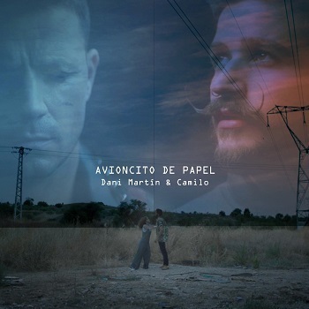 Dani Martín Camilo Avioncito de Papel