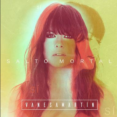 Vanesa Martín publica 'Salto mortal', otro adelanto para su nuevo álbum 1 Vanesa Martín Salto mortal