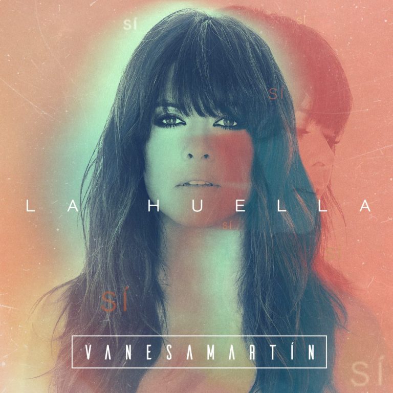 'La huella', otro adelanto de Vanesa Martin para su nuevo álbum