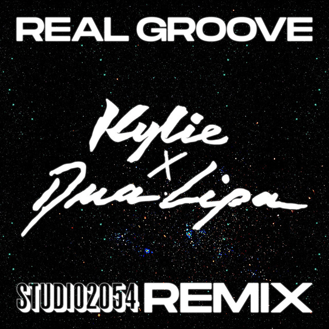 Kylie Minogue Dua Lipa Real groove Studio 2054 remix