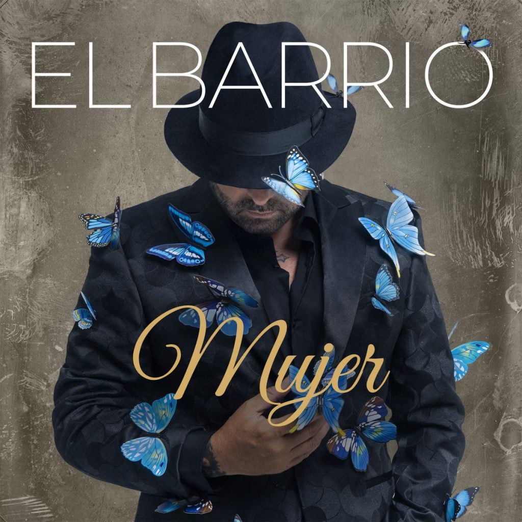 El Barrio presenta 'Mujer' y reedición de "El Danzar de las mariposas" 1 El Barrio Mujer Danzar Mariposas reedición
