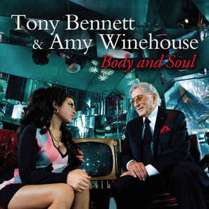 Lo nuevo de Amy Winehouse en 2020 5 Amy Winehouse Tony Bennett body and soul