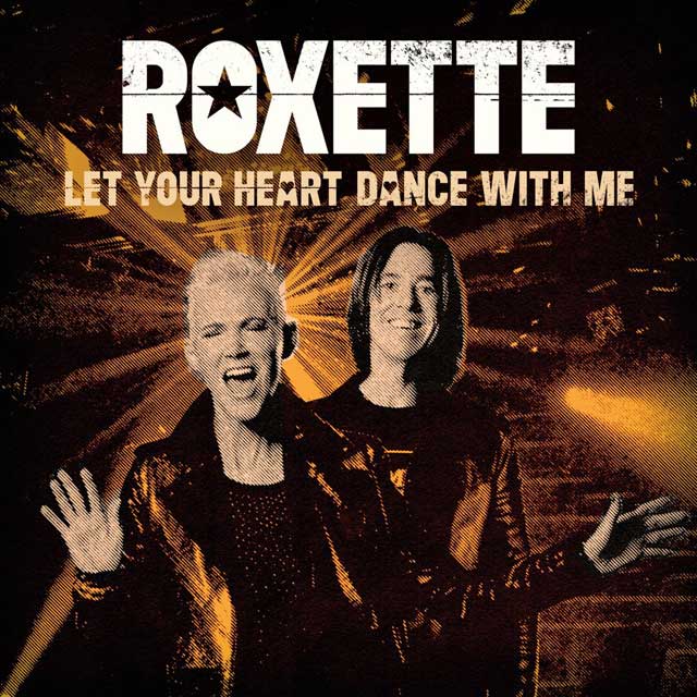 Roxette publica "Bag of trix", su nuevo lanzamiento discográfico 2 Roxette Let your heart dance with me Big of Trix