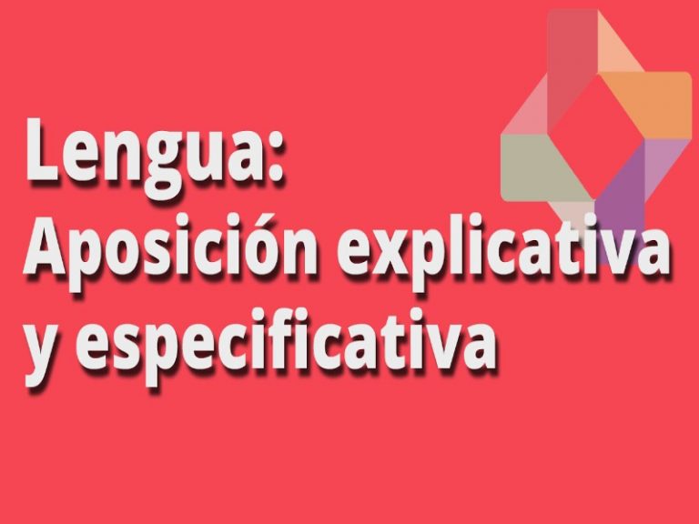 Aposiciones Qué es una aposición, características y tipos de aposiciones
