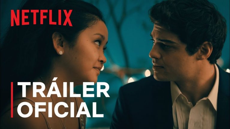 A todos los chicos: para siempre: fecha de estreno y tráiler de la saga romántica de Netflix