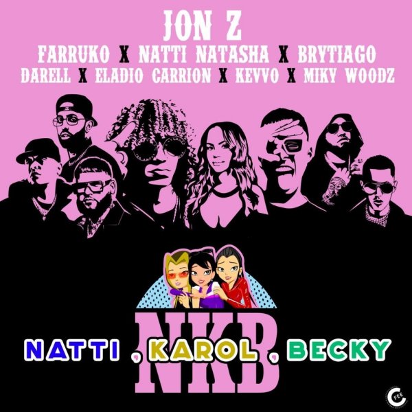 Jon Z triunfa con 'NKB (Natti, Karol, Becky) remix' con varios artistas 1 Jon Z NKB (Natti, Karol, Becky) remix Farruko Natti Natasha Kevvo Brytiago Darell Eladio Carrión Miky Woodz