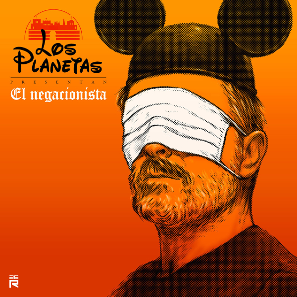 Los Planetas El negacionista