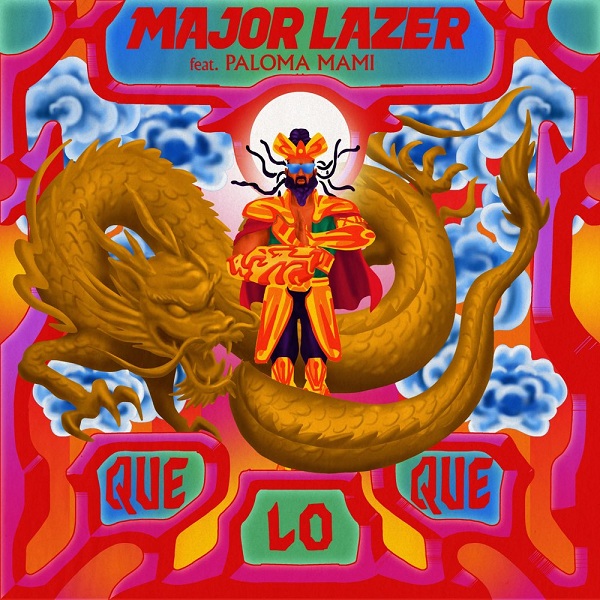 Paloma Mami  Major Lazer QueLoQue