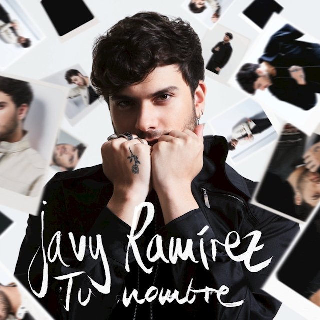 Javy Ramírez tu nombre Lo que nunca te pude contar