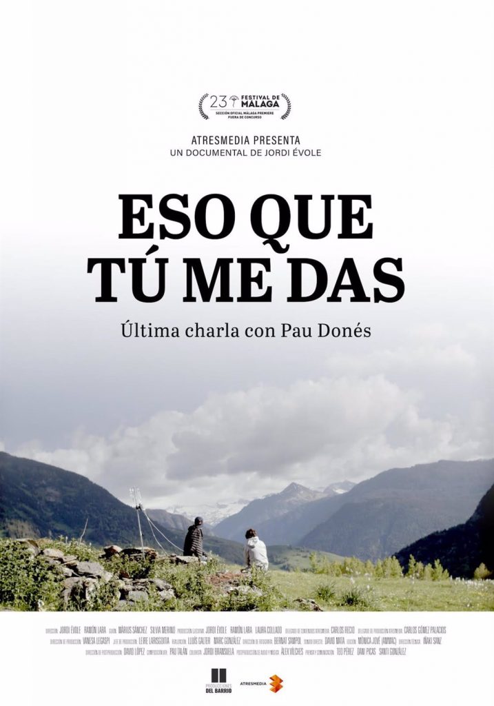 Cartel oficial de 'Eso que tu me das' con Jordi Évole y Pau Donés.