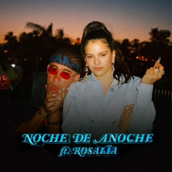 Bad Bunny Rosalía la noche de anoche