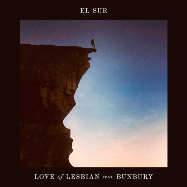 Love of Lesbian y Bunbury juntos en 'El sur' 1 Love of Lesbian Bunbury El sur