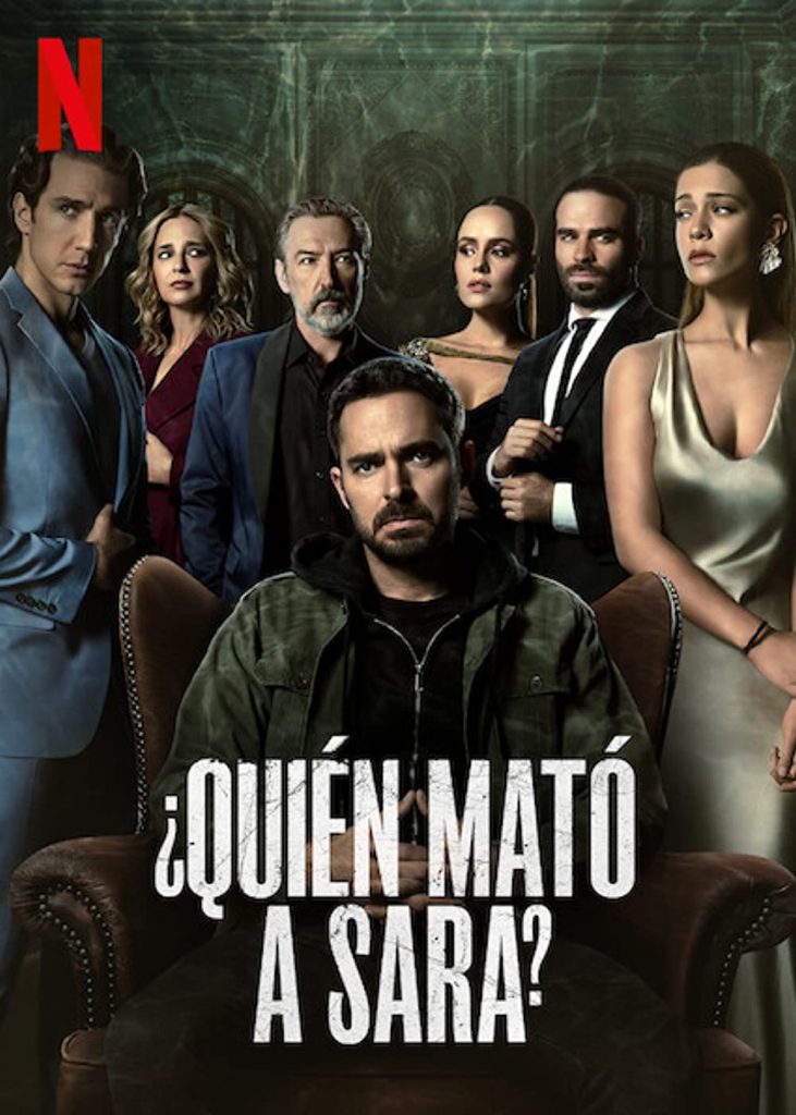 Netflix: los mejores estrenos de series y películas en marzo 219 “Quién Mató a Sara”