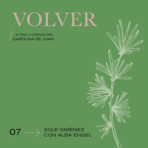 Sole Giménez  Mujeres de Música Vol 2 VOLVER