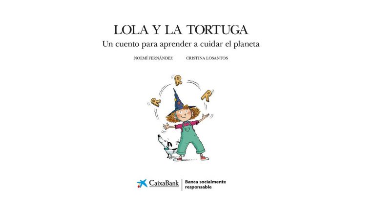 CaixaBank impulsa la sensibilización por el cuidado del medio ambiente con la publicación de “Lola y la tortuga”