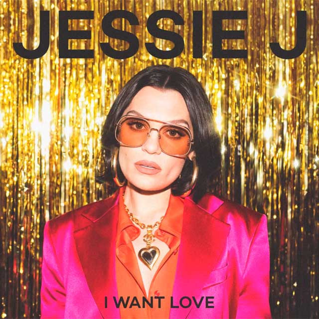 Jessie J regresa con 'I Want Love' 7 Jessie J i want love