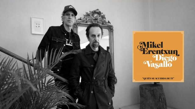 Mikel Erentxun  Diego Vasallo Quién se acuerda de ti