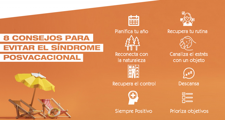 Up Spain ofrece 8 consejos para evitar el síndrome posvacacional
