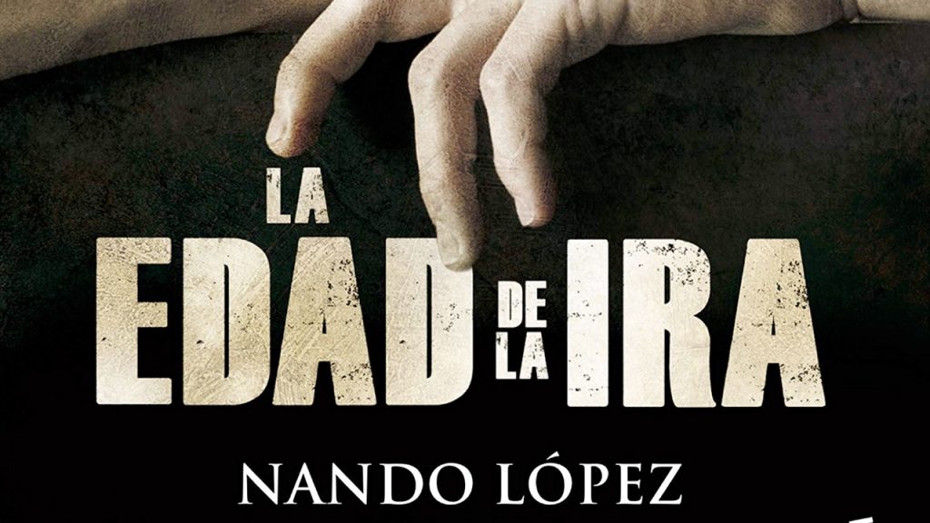 La edad de la ira: todo lo que debes saber sobre la serie 60 La edad de la ira novela