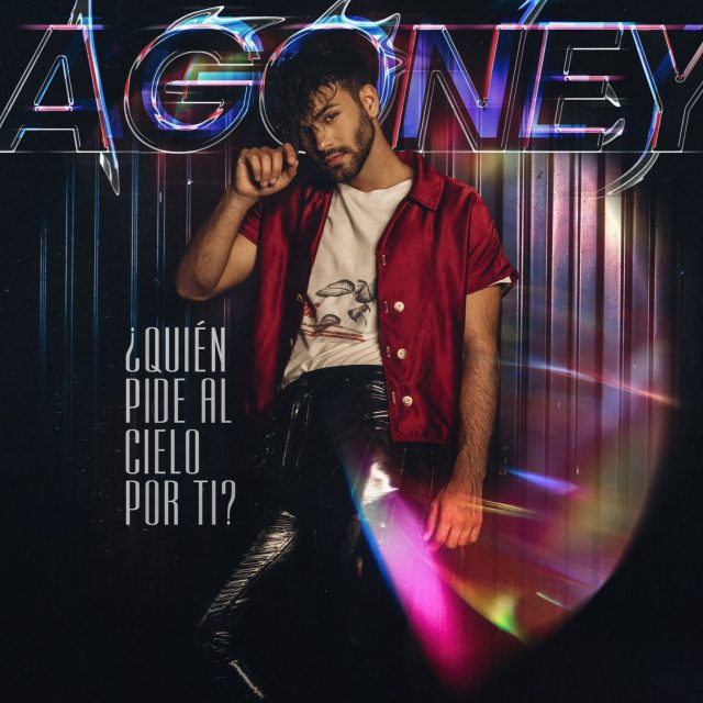 Agoney Quién Pide al Cielo Por Ti