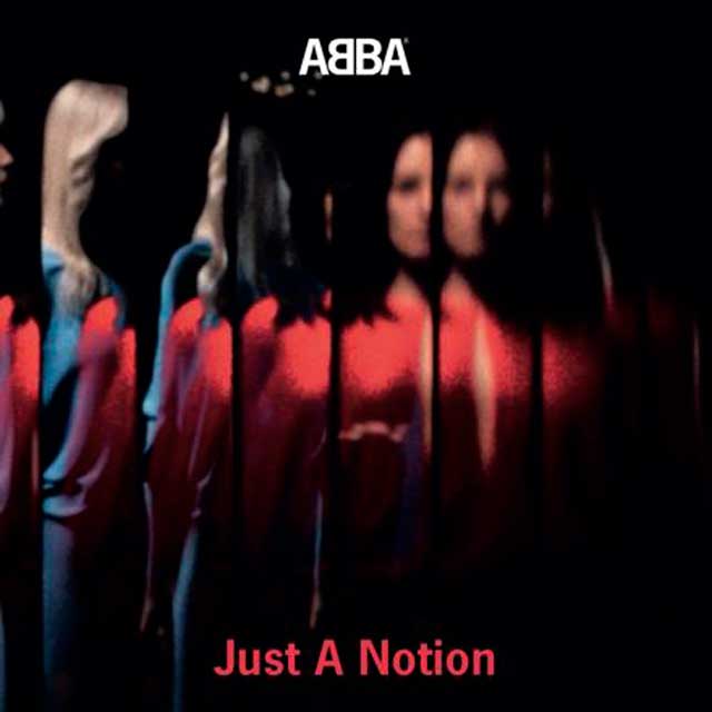 ABBA sigue de regreso con 'Just a notion' 1 ABBA Just a notion