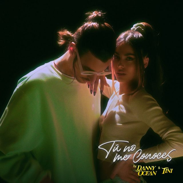 Danny Ocean  TINI  Tú no me conoces