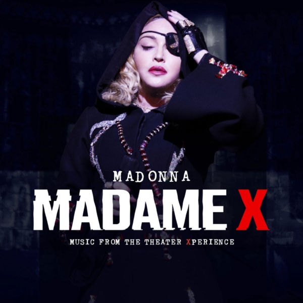 Madonna presenta su “Madame X: Music from the Theater Xperience” 1 Madonna Madame X Music from the Theater Xperience