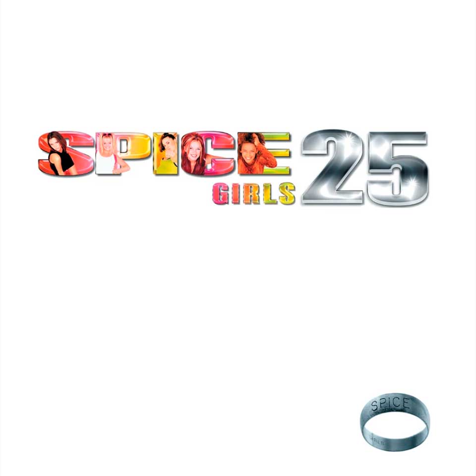 Spice Girls y “Spice 25” por su aniversario 1 Spice girls spice 25