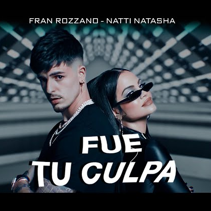 Natti Natasha en 'Fue Tu Culpa' con Fran Rozzano 3 Natti Natasha Fran Rozzano fue tu culpa