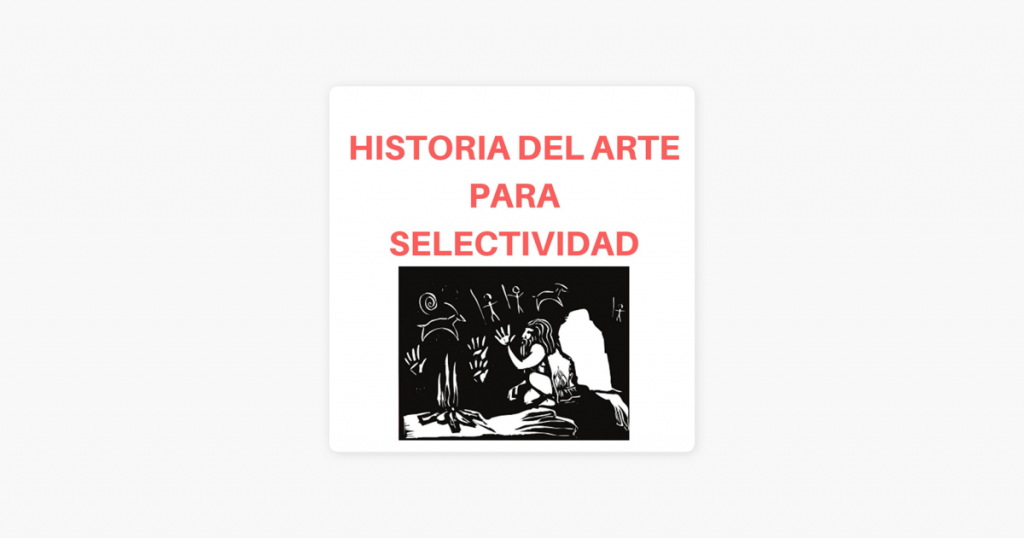 Historia del Arte para Selectividad
