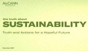 noticias economía CAMBIO CLIMÁTICO El 82% de los ciudadanos ven el cambio climático como el mayor desafío en los próximos 20 años, según el estudio ‘The Truth About Sustainability’ de McCann