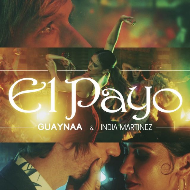 India Martinez y Guaynaa juntos en 'El Payo' 5 Guaynaa India Martínez el payo