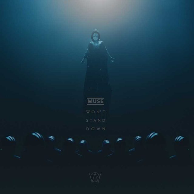 Muse Won't stand down