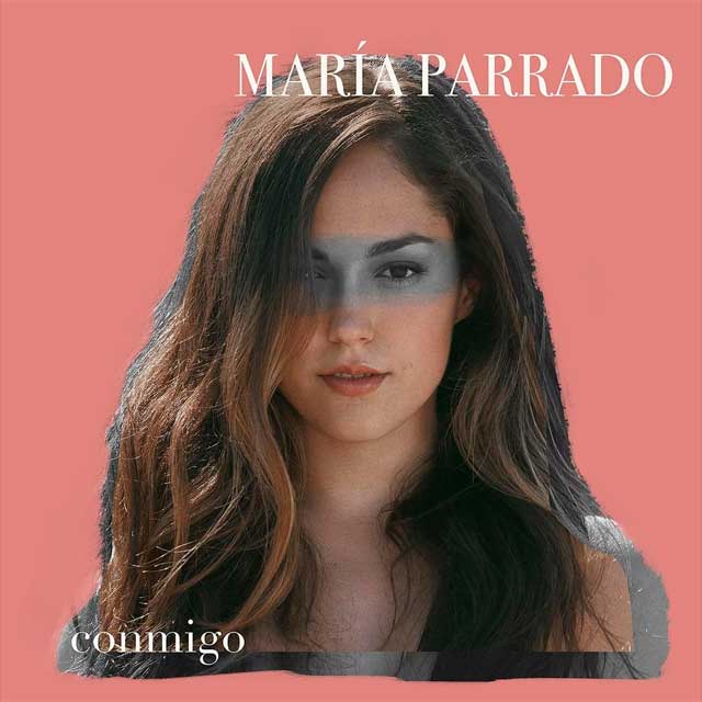 María Parrado conmigo