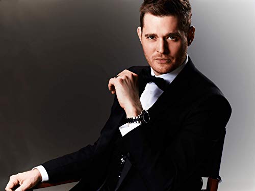 Michael Bublé higher