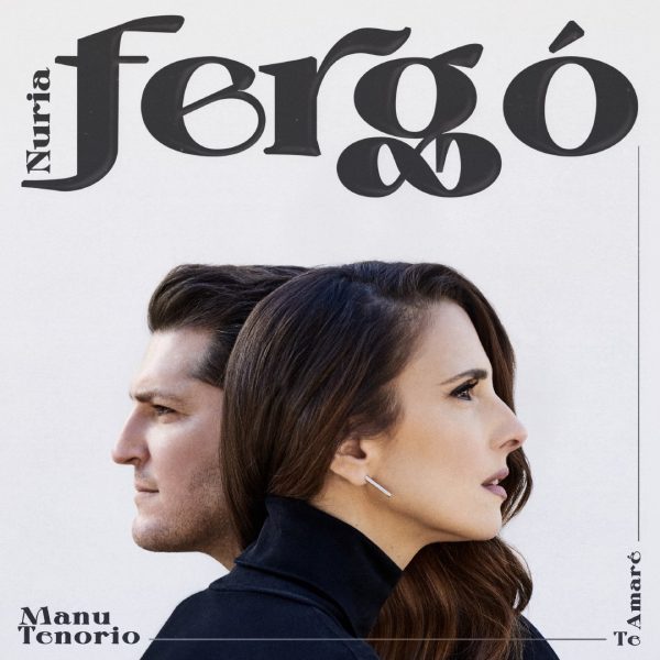 Nuria Fergó y Manu Tenorio juntos de nuevo en 'Te amaré' 1 Nuria Fergó Manu Tenorio Te amaré