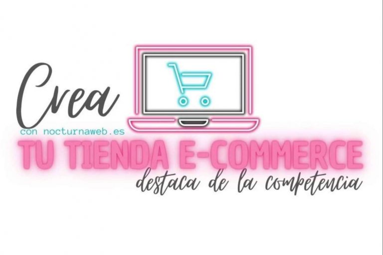 La importancia de contar con un e-commerce y poder diferenciarse de la competencia, por Nocturna Web