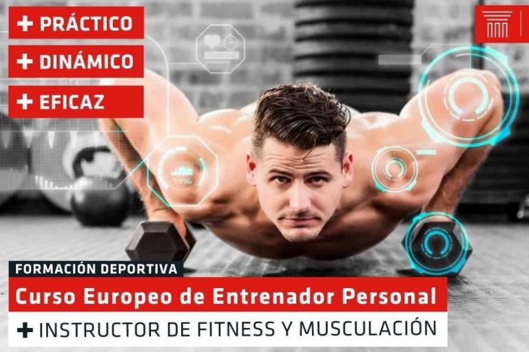 Todo sobre el Curso Europeo de Entrenador Personal e Instructor Fitness y Musculación