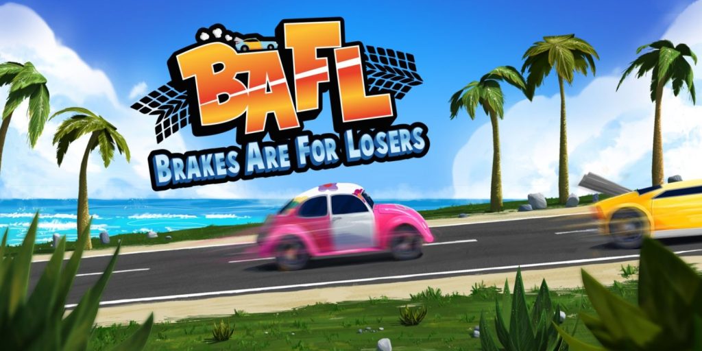 BAFL - Brakes Are For Losers o eso dice Prime Gaming