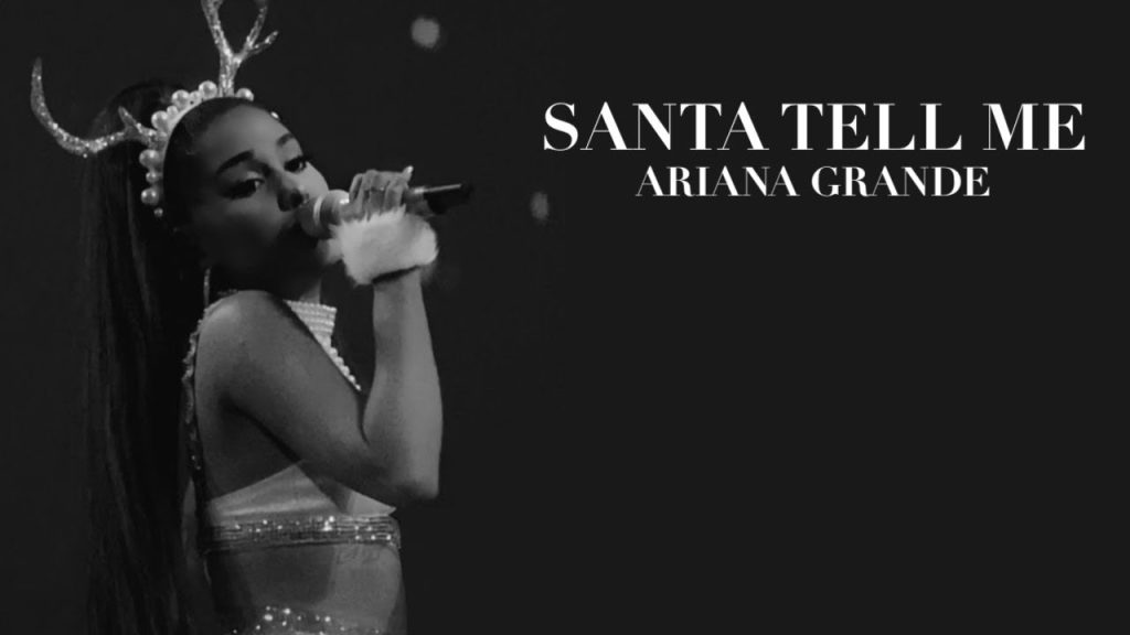 Santa Tell me ariana grande
