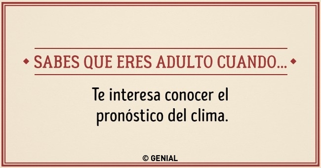 Señales que indican que ya dejaste de ser niño