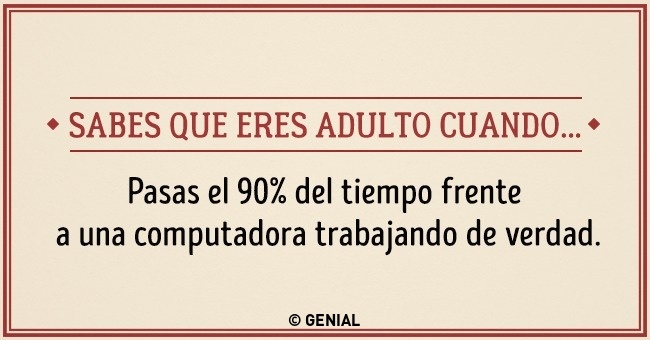 Señales que indican que ya dejaste de ser niño